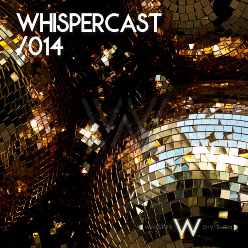 WhisperCast /014